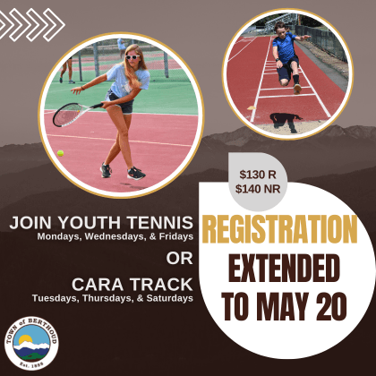 Track and Tennis registration has been extended to May 20